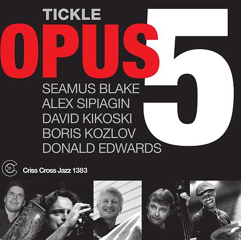 Opus 5 - Tickle