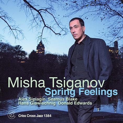 Misha Tsiganov - Spring Feelings